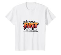 If You're Not First, You're Last - Racing Devise T-Shirt, Enfant, Blanc, 2 Ans