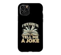 If You're Reading This Tell Me A Joke Conversation Puns Coque pour iPhone 11 Pro