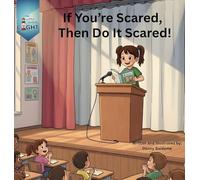 If You're Scared, Then Do It Scared!