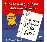 If You're Trying to Teach Kids How to Write, You'Ve Gotta Have This Book