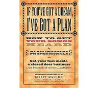 If You'Ve Got a Dream, I'Ve Got a Plan Kelley Lovelace (Auteur)