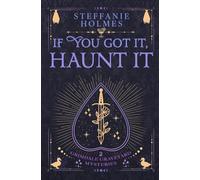 If You've Got It, Haunt It: Luxe paperback edition