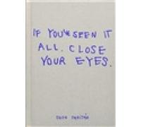If you've seen it all, close your eyes by Capitan, Coco [Hardback] NEUF