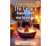 Ifé Lela’s Dance with the Shadows