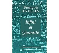 IFINI ET QUANTITÉ: étude sur le concept de l’infini en philosophie et dans les sciences