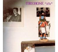 If'n by fIREHOSE [CD] NEUF