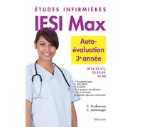 IFSI max auto-évaluation 3eme année - Christophe Prudhomme - Maloine - broché - Scolaire / Universitaire