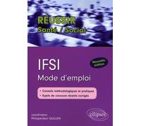 IFSI. Mode d'emploi - Philippe-Jean Quillien - Ellipses - broché - Etude