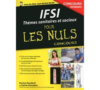 IFSI : Thèmes sanitaires et sociaux pour les Nuls Concours