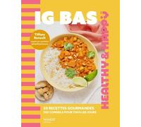 Ig Bas - 50 Recettes Gourmandes, Des Conseils Pour Tous Les Jours