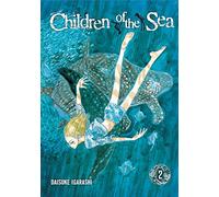 Igarashi, Daisuke - CHILDREN OF THE SEA TP VOL 02 (C: 1-0-1)