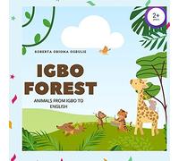 Igbo Forest: Animals From Igbo To English