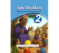 Igbo Ọta Akara: Preschool Igbo with English Translations