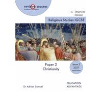 IGCSE Religious Studies Paper 2: Christianity: for the revised Pearson Edexcel Exam (2027 onwards)