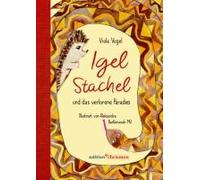 Igel Stachel Und Das Verlorene Paradies