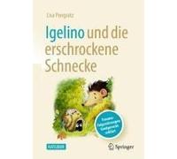 Igelino Und Die Erschrockene Schnecke