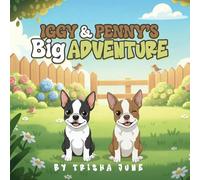 Iggy and Penny's Big Adventure