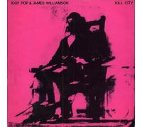 Iggy Pop & James Williamson - Iggy Pop & James Williamson - Kill City - Radar Records - ADA 4