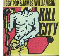 Iggy Pop - Kill City