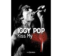 Iggy Pop - Kiss My Blood : Live À L'olympia - Édition Simple