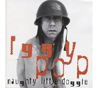Iggy Pop - Naughty Little Doggy [Import]