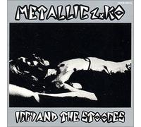 Iggy Pop & Stooges - Metallic K.O