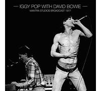 Iggy pop with david bowie - Mantra studios broadcast 1977