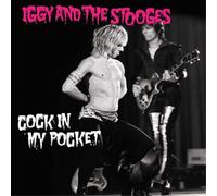 Iggy & The Stooges – Cock in My Pocket – Vinyle 7" single coloré rose