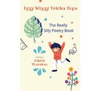Iggy Wiggy Tricka Tops - The really silly poetry book
