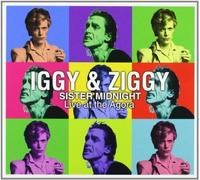 Iggy & Ziggy: Sister Midnight Live at the Agora by 1201 Music (2011-06-14)
