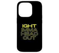 Ight Imma Head Out Meme Funny TV Cartoon Dank Gaming Memes Coque pour iPhone 14 Pro