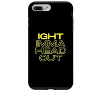 Ight Imma Head Out Meme Funny TV Cartoon Dank Gaming Memes Coque pour iPhone 7 Plus/8 Plus