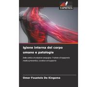 Igiene interna del corpo umano e patologie