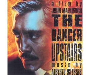 Iglesias, Alberto - BO The Dancer Upstairs (Malkovich)