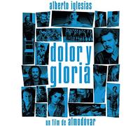 Iglesias, Alberto - Dolor Y Gloria (Pain and Glory) (Original Soundtrack)