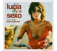 Iglesias, Alberto - Lucia y el sexo
