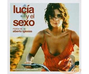 Iglesias, Alberto - Lucia y el sexo