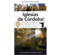 Iglesias De Cordoba(9788492924929) - Primo Jurado, Juan José Primo Jurado, Juan José (Auteur)
