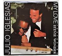Iglesias, Julio and Stevie Wonder - Julio Iglesias Featuring Stevie Wonder / My Love