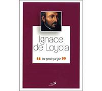 IGNACE DE LOYOLA