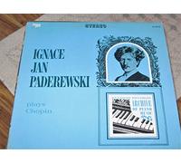 IGNACE JAN PADEREWSKI - plays chopin LP