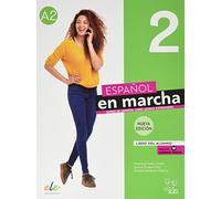 Ignacio Rodero Diez - Espanol en marcha 2 - Libro del alumno licenci - E245z