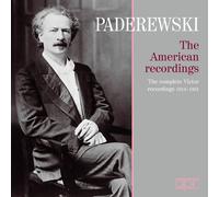 Ignacy Jan Pade Paderewski: The American Recordings: The Complete Victor Re (CD)