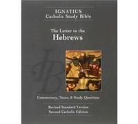 Ignatius Catholic Study Bible Hebrews by Scott W Hahn & Curtis Mitch Hahn, Scott (Auteur)