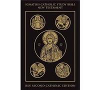 Ignatius Catholic Study Bible New Testament by Scott W Hahn & Curtis Mitch