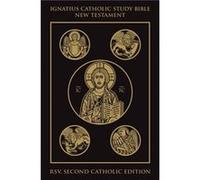 Ignatius Catholic Study Bible New Testament by Scott W Hahn & Curtis Mitch