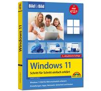 Ignatz Schels Windows 11 Bild für Bild erklärt - Windows 11. Ideal für E (Poche)