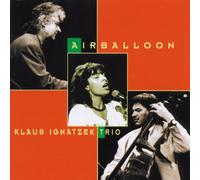 Ignatzek, Klaus Trio - Airballoon