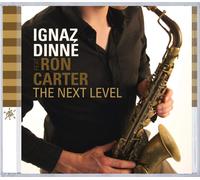 Ignaz Dinne Next Level (CD)