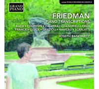 Ignaz Friedman Friedman: Piano Transcriptions (CD) Album
